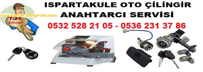 ispartakule oto cilingir anahtar